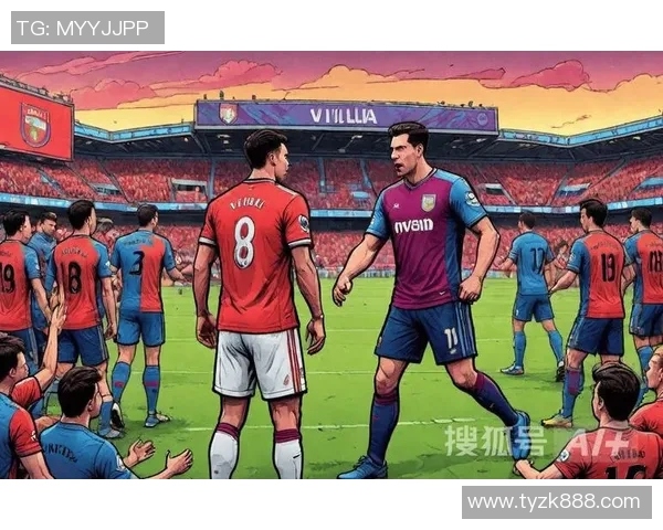 阿斯顿维拉足球俱乐部崛起之路与英超赛场的挑战与机遇